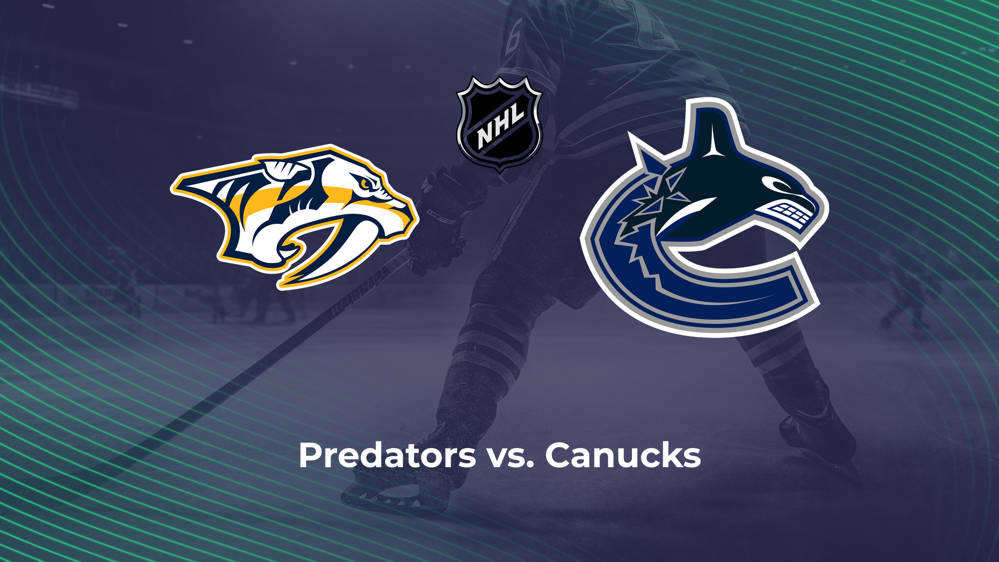 Predators vs. Canucks NHL Predictions, Picks and Odds - April 26