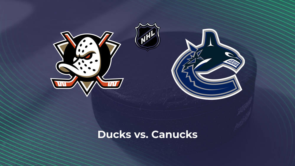 Ducks vs. Canucks NHL Predictions, Picks and Odds - Jan. 29