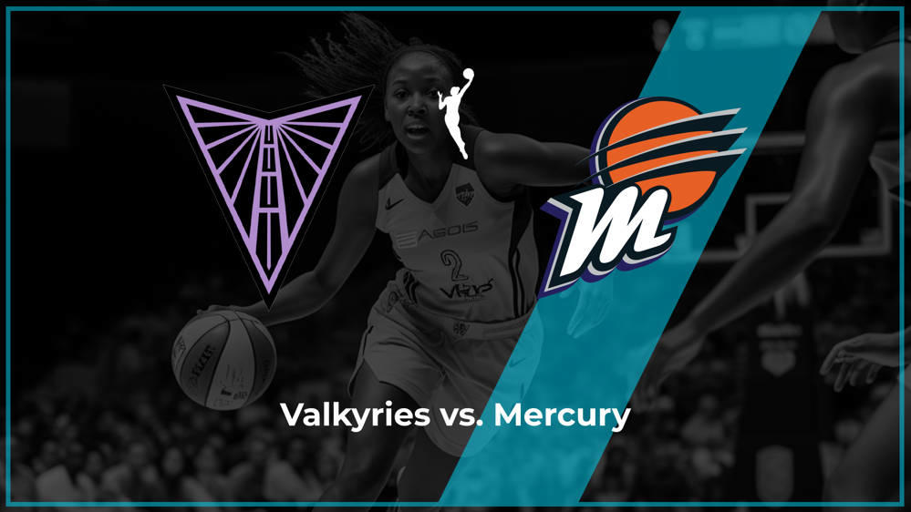 Valkyries vs. Mercury: Betting Trends, Odds, Records Against the Spread, Predictions - July 29