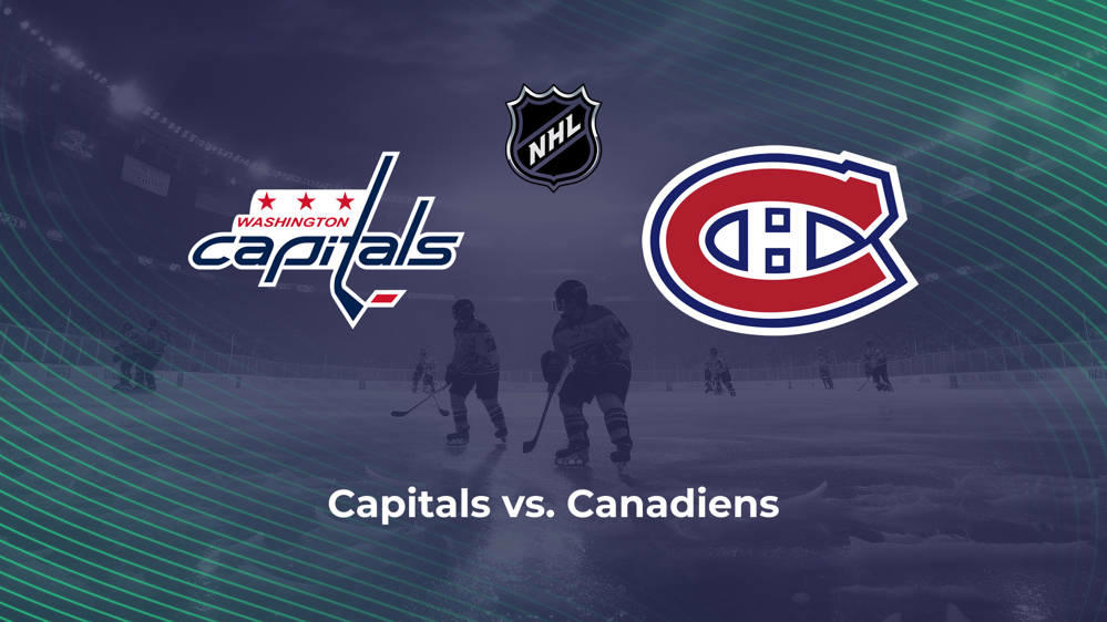 Capitals vs. Canadiens NHL Predictions, Picks and Odds - Oct. 14